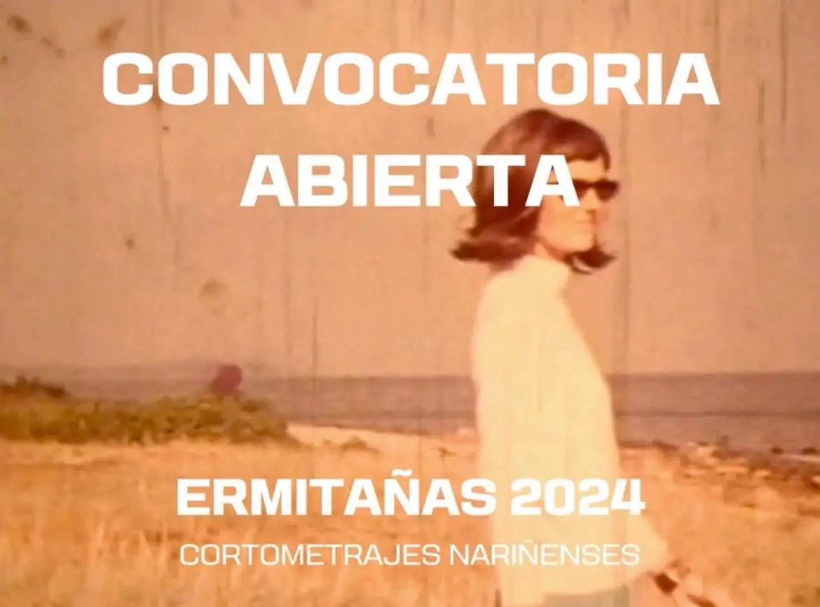 Convocatoria abierta para realizadoras nariñenses: ‘Ermitañas’ 2024