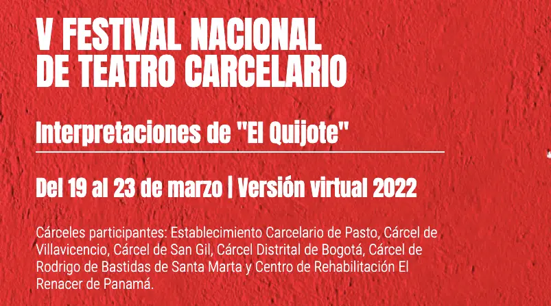 Apoya al establecimiento carcelario de Pasto en el V Festival Nacional de Teatro Carcelario.