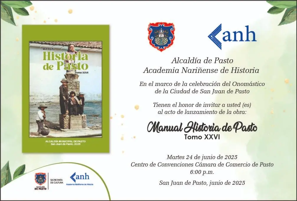 Pasto celebrará su historia con el lanzamiento del Tomo XXVI del Manual Historia de Pasto