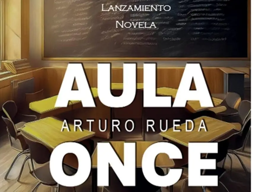 Aula Once: la novela que convierte el aula en escenario de ficción y catarsis. Lanzamiento.